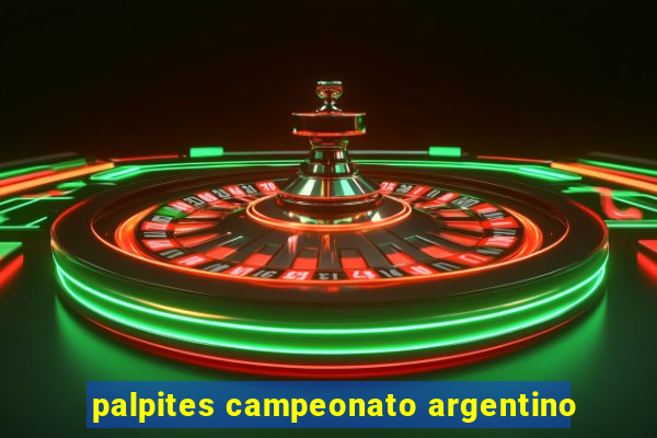 palpites campeonato argentino